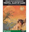 Thuvia, Maid of Mars by Edgar Rice Burroughs AudioBook CD