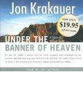 Under the Banner of Heaven by Jon Krakauer Audio Book CD