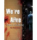 We're Alive by Kc Wayland Audio Book CD