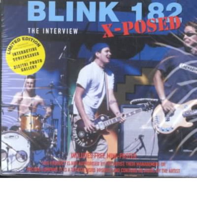 "Blink 182" X-posed by Chrome Dreams Audio Book CD