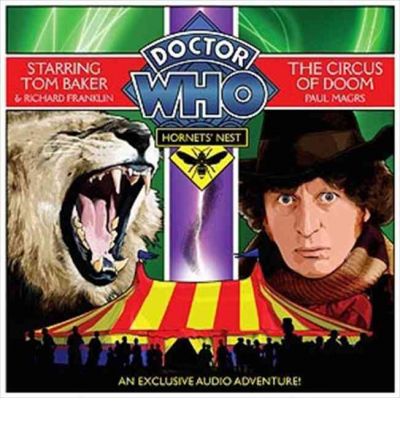 "Doctor Who": Hornets' Nest: Circus of Doom v. 3 by Paul Magrs AudioBook CD