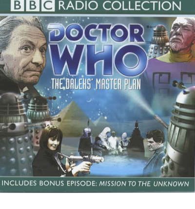 "Doctor Who", the Daleks' Mater Plan: Dalek's Master Plan by Peter Purves Audio Book CD
