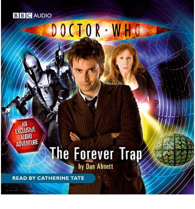 "Doctor Who": The Forever Trap: No. 2 by Dan Abnett AudioBook CD