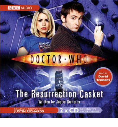 "Doctor Who", the Resurrection Casket by Justin Richards Audio Book CD