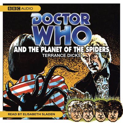 "Doctor Who" and the Planet of the Spiders by Terrance Dicks AudioBook CD