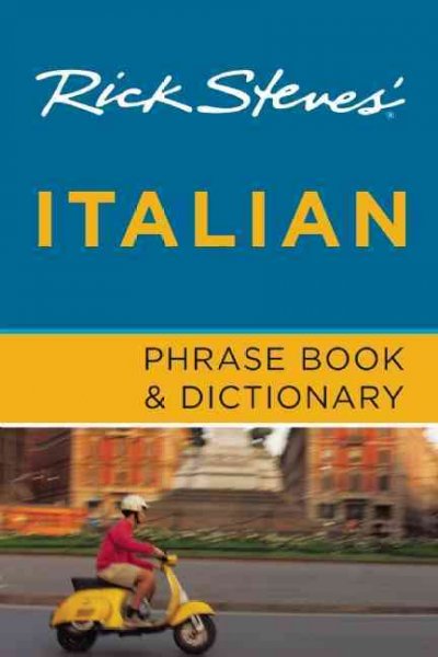 Italian - Rick Steves Phrasebook and Dictionary