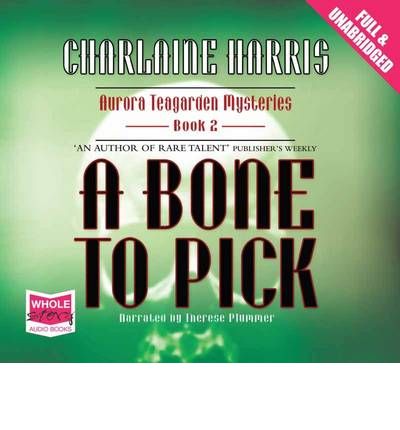 A Bone to Pick by Charlaine Harris AudioBook CD