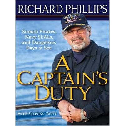 A Captain's Duty by Richard Phillips AudioBook CD