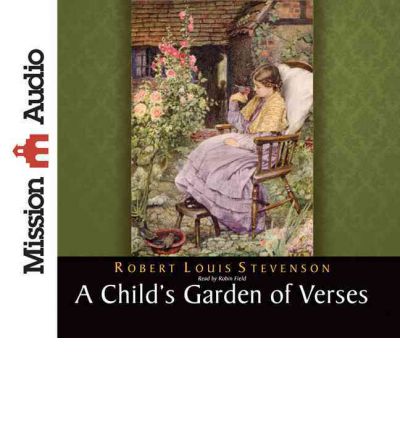 A Child's Garden of Verses by Robert Louis Stevenson Audio Book CD