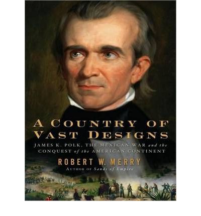 A Country of Vast Designs by Robert W. Merry AudioBook Mp3-CD