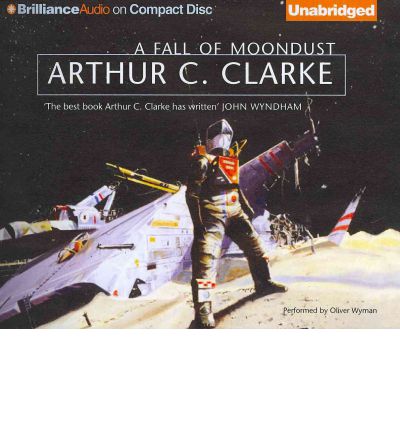 A Fall of Moondust by Arthur C Clarke Audio Book CD