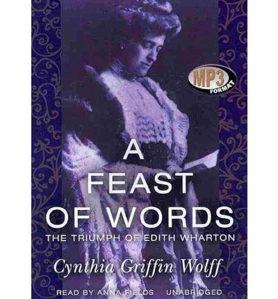 A Feast of Words by Cynthia Griffin Wolff AudioBook Mp3-CD