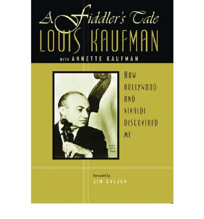 A Fiddler's Tale by Louis Kaufman AudioBook CD