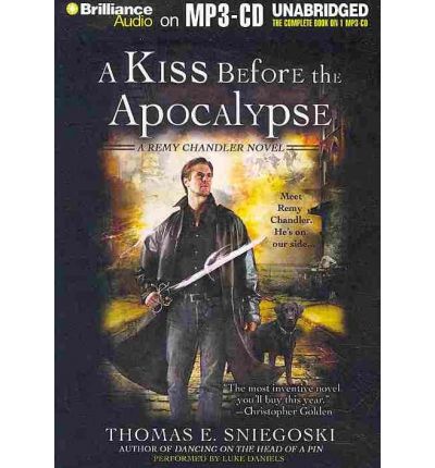 A Kiss Before the Apocalypse by Thomas E Sniegoski AudioBook Mp3-CD