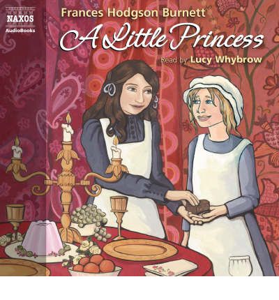 A Little Princess by Frances Hodgson Burnett AudioBook CD