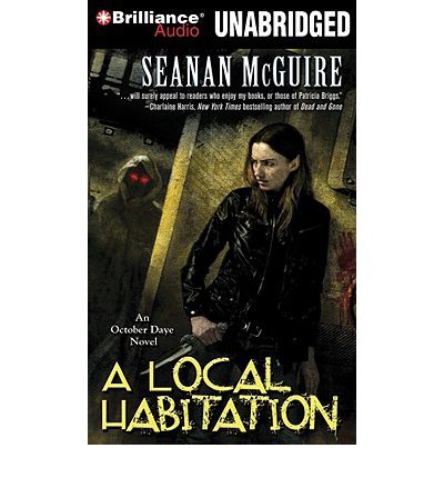 A Local Habitation by Seanan McGuire Audio Book Mp3-CD