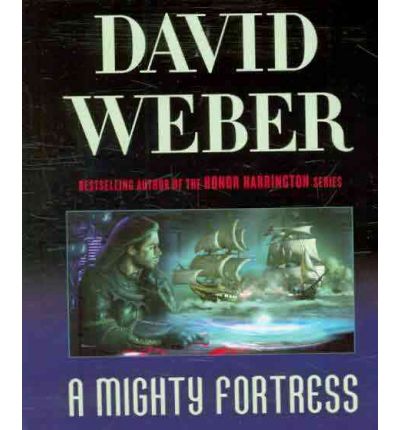 A Mighty Fortress by David Weber AudioBook CD