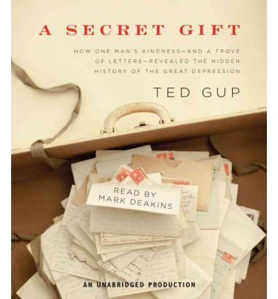 A Secret Gift by Ted Gup AudioBook CD
