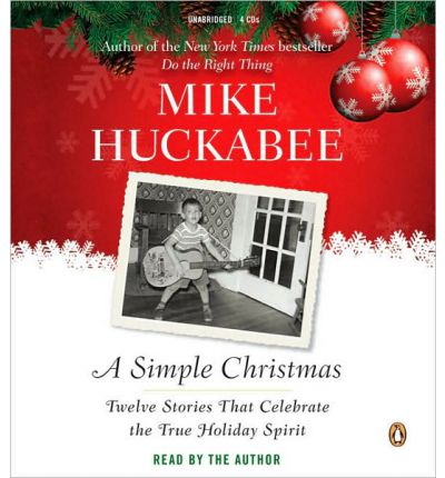A Simple Christmas by Mike Huckabee AudioBook CD