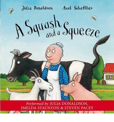 A Squash and a Squeeze by Julia Donaldson AudioBook CD