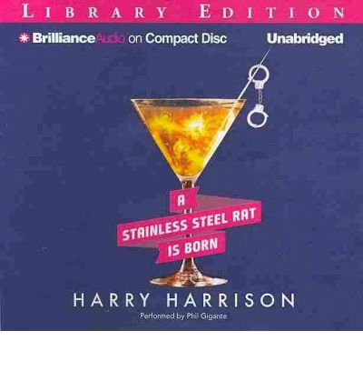 A Stainless Steel Rat Is Born by Harry Harrison AudioBook CD