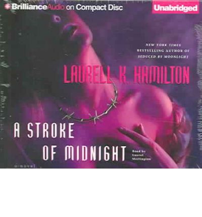 A Stroke of Midnight by Laurell K Hamilton AudioBook CD