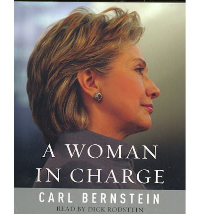 A Woman in Charge by Carl Bernstein AudioBook CD