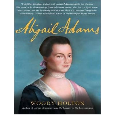 Abigail Adams by Woody Holton Audio Book Mp3-CD