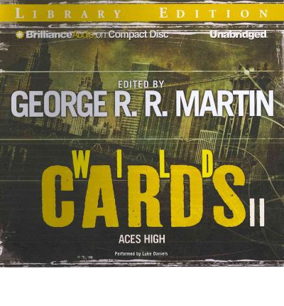 Aces High by George R R Martin Audio Book CD