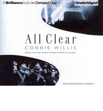 All Clear by Connie Willis AudioBook CD