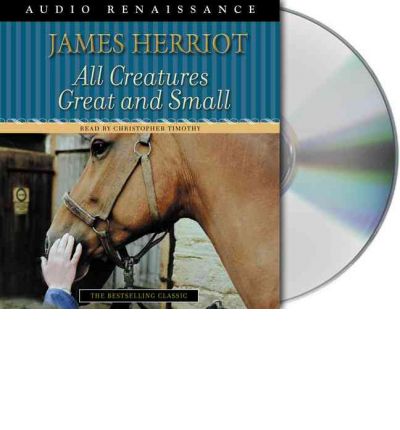 All Creatures Great and Small by James Herriot AudioBook CD