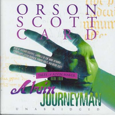 Alvin Journeyman by Orson Scott Card AudioBook CD