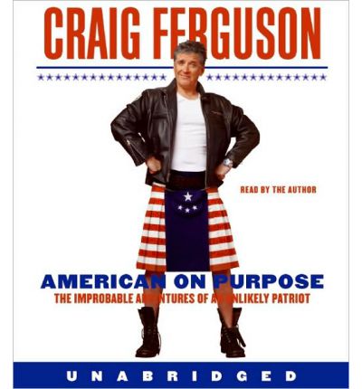 American on Purpose by Craig Ferguson AudioBook CD