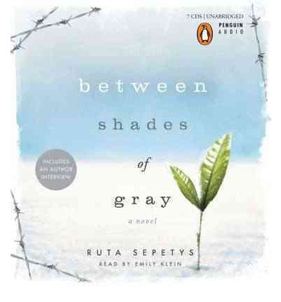 Between Shades of Gray by Ruta Sepetys Audio Book CD