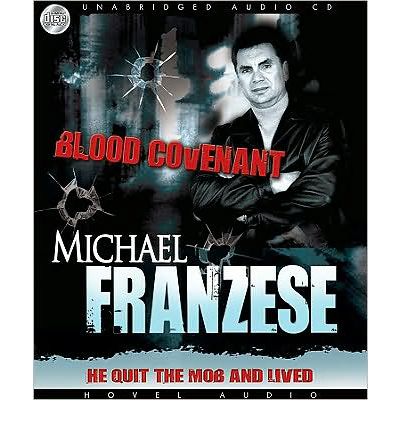 Blood Covenant by Michael Franzese Audio Book CD