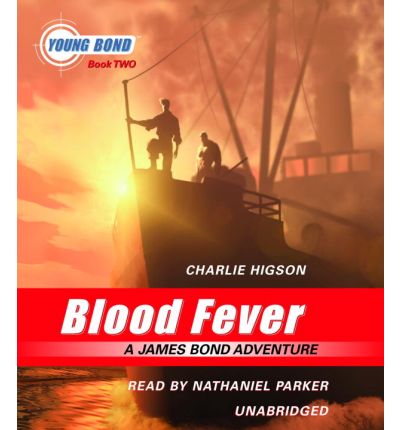 Blood Fever by Charlie Higson AudioBook CD