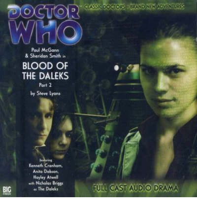 Blood of the Daleks: Pt. 2 by Steve Lyons AudioBook CD