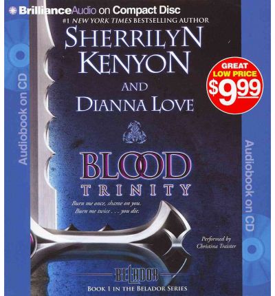 Blood Trinity by Sherrilyn Kenyon and Dianna Love Audio Book CD