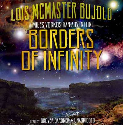 Borders of Infinity by Lois McMaster Bujold AudioBook CD