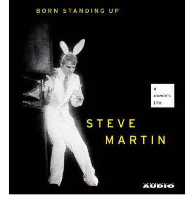 Born Standing Up by Steve Martin AudioBook CD