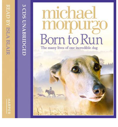 Born to Run by Michael Morpurgo Audio Book CD