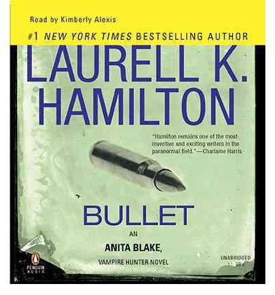 Bullet by Laurell K Hamilton AudioBook CD