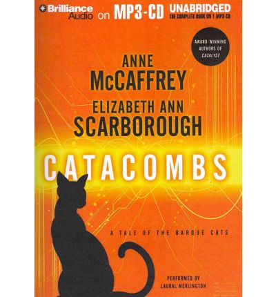 Catacombs by Anne McCaffrey and Elizabeth Ann Scarborough AudioBook Mp3-CD