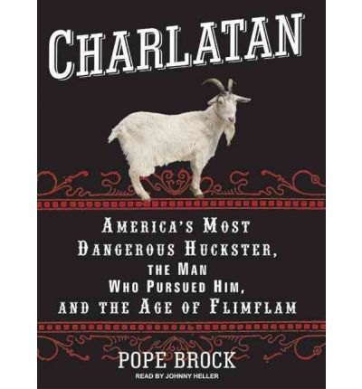 Charlatan by Pope Brock AudioBook CD