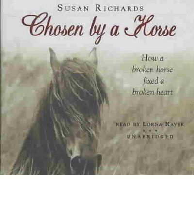 Chosen by a Horse by Susan Richards AudioBook CD