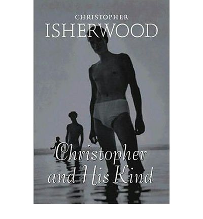 Christopher and His Kind by Christopher Isherwood Audio Book CD