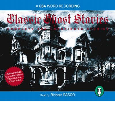 Classic Ghost Stories by Richard Pasco Audio Book CD