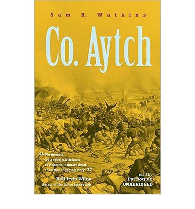 Co. Aytch by Sam R Watkins Audio Book Mp3-CD