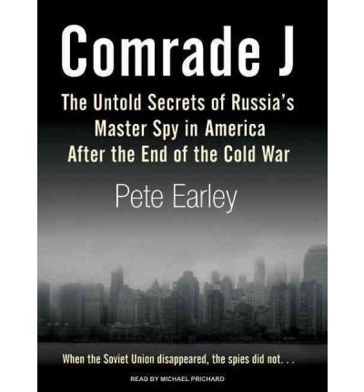 Comrade J by Pete Earley Audio Book CD