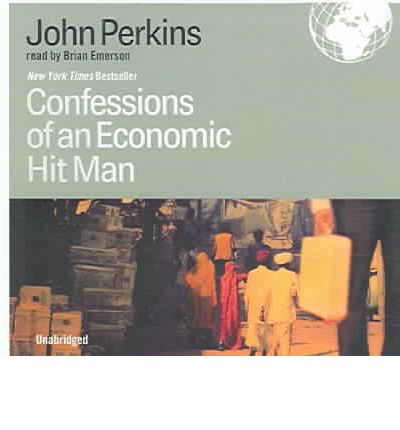 Confessions of an Economic Hit Man by John Perkins Audio Book CD